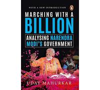 Marching with a Billion: Analysing Narendra Modi’s Government at Midterm