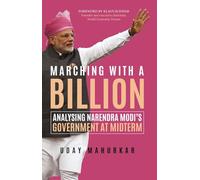 Marching with a Billion: Analysing Narendra Modi's Government at Midterm