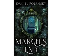 March's End