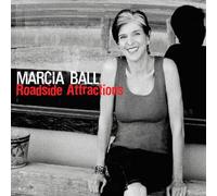 Marcia Ball - Roadside Attractions