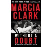 Marcia Clark Without a Doubt (Paperback) (US IMPORT)
