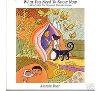 MARCIA PEAR - What You Need to Know Now: A Road Map for Personal Transformation (UK Import)