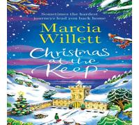 Marcia Willett Christmas at the Keep : A moving & uplifting festive novella to Marcia Willett Multicolor