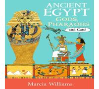 Marcia Williams Ancient Egypt: Gods, Pharaohs & Cats Paperback Book Marcia Williams Multicolor