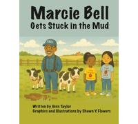 Marcie Bell Gets Stuck in the Mud