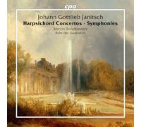 Marcin Swiatkiewicz; Arte dei Suonatori - Johann Gottlieb Janitsch: Harpsichord Concertos & Symphonies