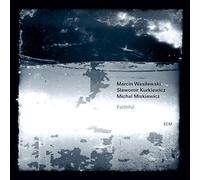 Marcin Wasilewski Trio - Faithful