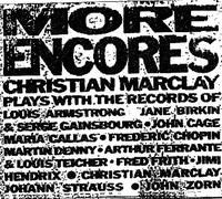 Marclay, Christian - More Encores