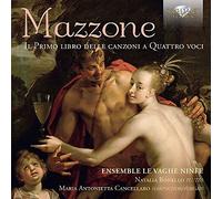 Marco Antonio Mazzon - Mazzone Il Primo Libro Delle Canzoni a Quattro V - G3z
