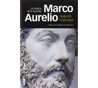 MARCO AURELIO: La miseria de la filosofía: 37 (Memorias y biografías)