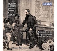 Marco Battaglia – Music from Giuseppe Mazzini's Letters Played on His Guitars – Tactus