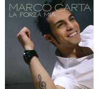 Marco Carta - La Forza Mia