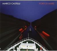 Marco Castelli - Porti Di Mare