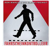 Marco, Don & die Kleine Freiheit - Fahrscheinkontrolleur / Nichts Hält Für Immer [VINYL]