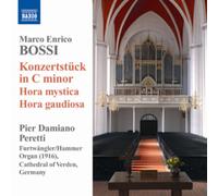 Pier Damiano Peretti - BOSSI:KONZERTSTUCK
