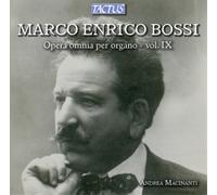 Andrea Macinanti - Bossi: Complete Organ Works Vol. I