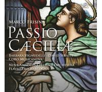 Barbara Vignudelli; David Seba - Frisina - Passio Caeciliae