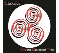 Marco Marconi Trio - Trialogue