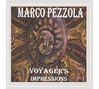 Marco Pezzola - Voyager's Impressions