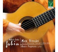 Marco Poggiolesi - Antonio Carlos Jobim: My Guitar, Solos & Improvisations: Fr
