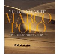 Marco Polo: A Photographer's Journey