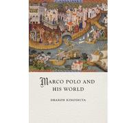 Marco Polo and His World