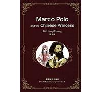 Marco Polo and the Chinese Princess