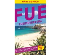 Marco Polo Fuerteventura Pocket Travel Guide : Pull-out map | Local knowledge | Hidden gems | Top beaches