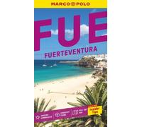 Marco Polo Fuerteventura Pocket Travel Guide: Pull-out map | Local knowledge | Hidden gems | Top beaches (Marco Polo Pocket Guides)