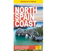 North Spain Coast Marco Polo Pocket Travel Guide - with pull out map: (Marco Polo Travel Guides)
