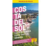 MARCO POLO Reiseführer Costa del Sol, Costa de Almería, Costa Tropical, Granada: Reisen mit Insider-Tipps. Inklusive kostenloser Touren-App