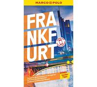 MARCO POLO Reiseführer Frankfurt: Reisen mit Insider-Tipps. Inkl. kostenloser Touren-App