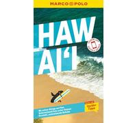 MARCO POLO Reiseführer Hawaii: Reisen mit Insider-Tipps. Inklusive kostenloser Touren-App