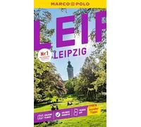 MARCO POLO Reiseführer Leipzig: Reisen mit Insider-Tipps. Inklusive kostenloser Touren-App