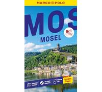 MARCO POLO Reiseführer Mosel: Reisen mit Insider-Tipps. Inkl. kostenloser Touren-App