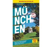 MARCO POLO Reiseführer München: Reisen mit Insider-Tipps. Inkl. kostenloser Touren-App