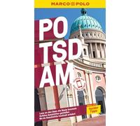 MARCO POLO Reiseführer Potsdam: Reisen mit Insider-Tipps. Inklusive kostenloser Touren-App