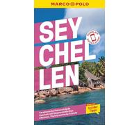 MARCO POLO Reiseführer Seychellen: Reisen mit Insider-Tipps. Inklusive kostenloser Touren-App