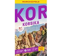 MARCO POLO Reisefuhrer Korsika: Reisen mit Insi, Kalmbach, Kalmbach, Maunder.