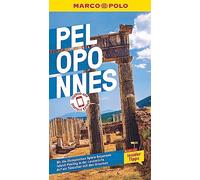 MARCO POLO Reisefuhrer Peloponnes: Reisen mit I, Boti.
