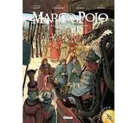 Marco Polo - Tome 02: À la cour du grand Khan