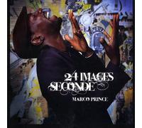 Marco Prince - 24 Images Seconde