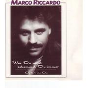 Marco Riccardo - Was du Willst Bekommst du Imme