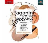 Marco Rogliano - Paganini and Italian Genius