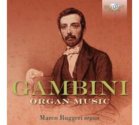 Marco Ruggeri - Gambini: Organ Music