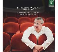 MARCO SOLLINI: 24 PIANO WORKS OPP. 1 - 27-SOLLINI, MARCO