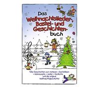Marco Sumfleth Das Weihnachtslieder-Bastel-und-Geschichten-Buch mit (Hardback)