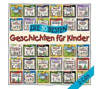 Various Artists - Die 30 Besten Geschichten Für Kinder (Hörbuch)