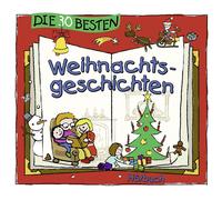 Jodie Ahlborn Die 30 besten Weihnachtsgeschichten (CD)