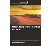 Marco temporal semántico personal